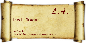 Lövi Andor névjegykártya